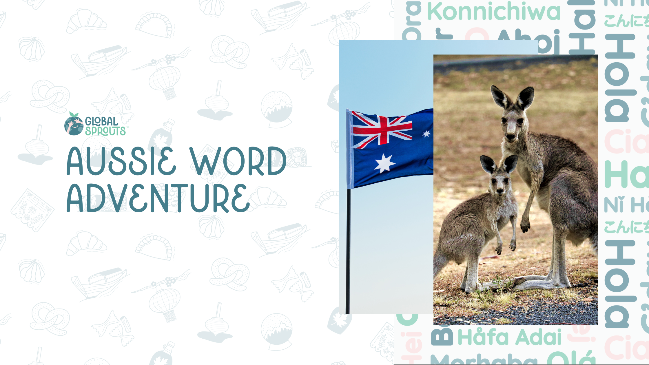 An Aussie adventure through words with Global Sprouts