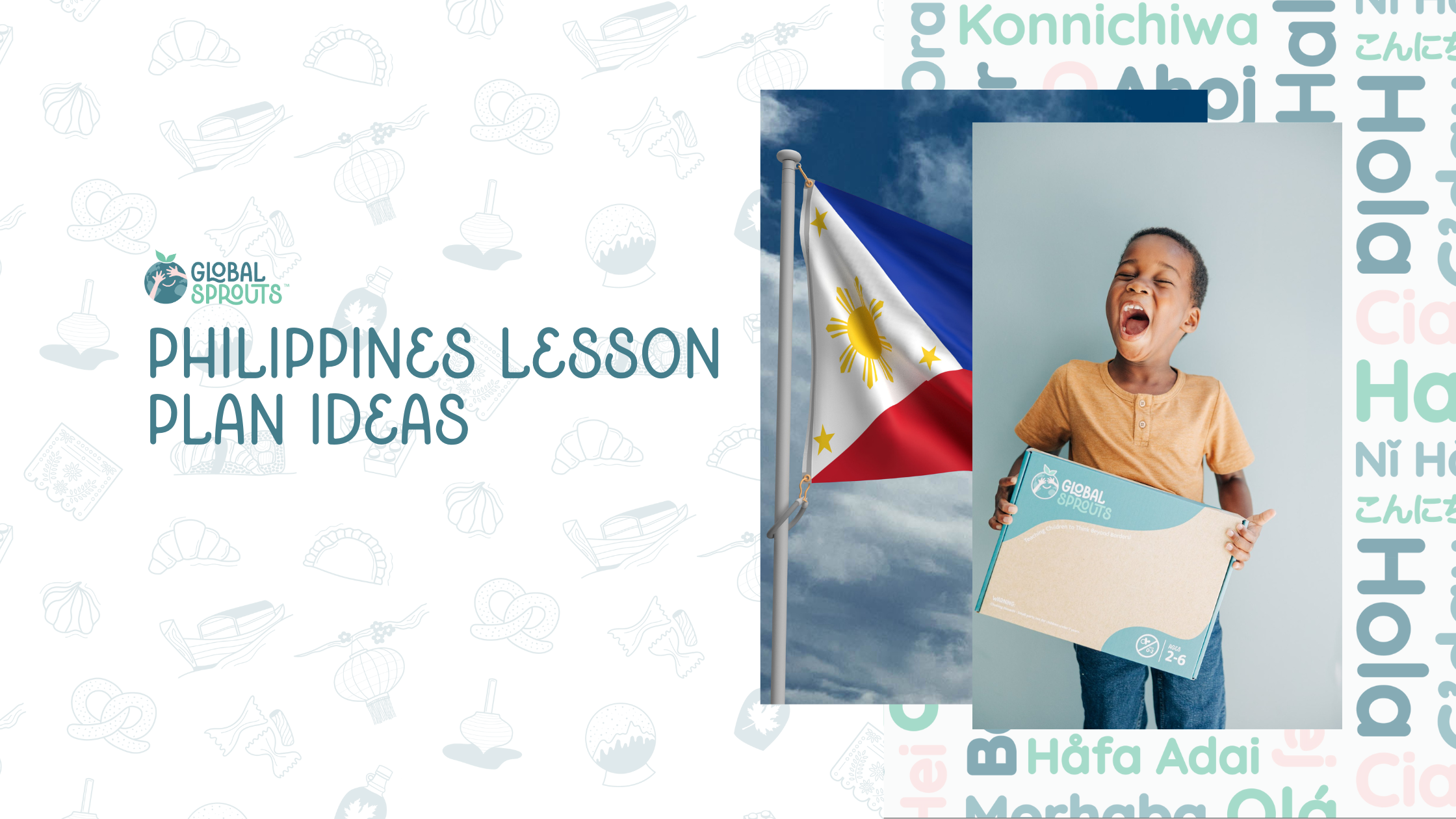 Lesson Plan Ideas for Your Philippines Global Sprouts Kit