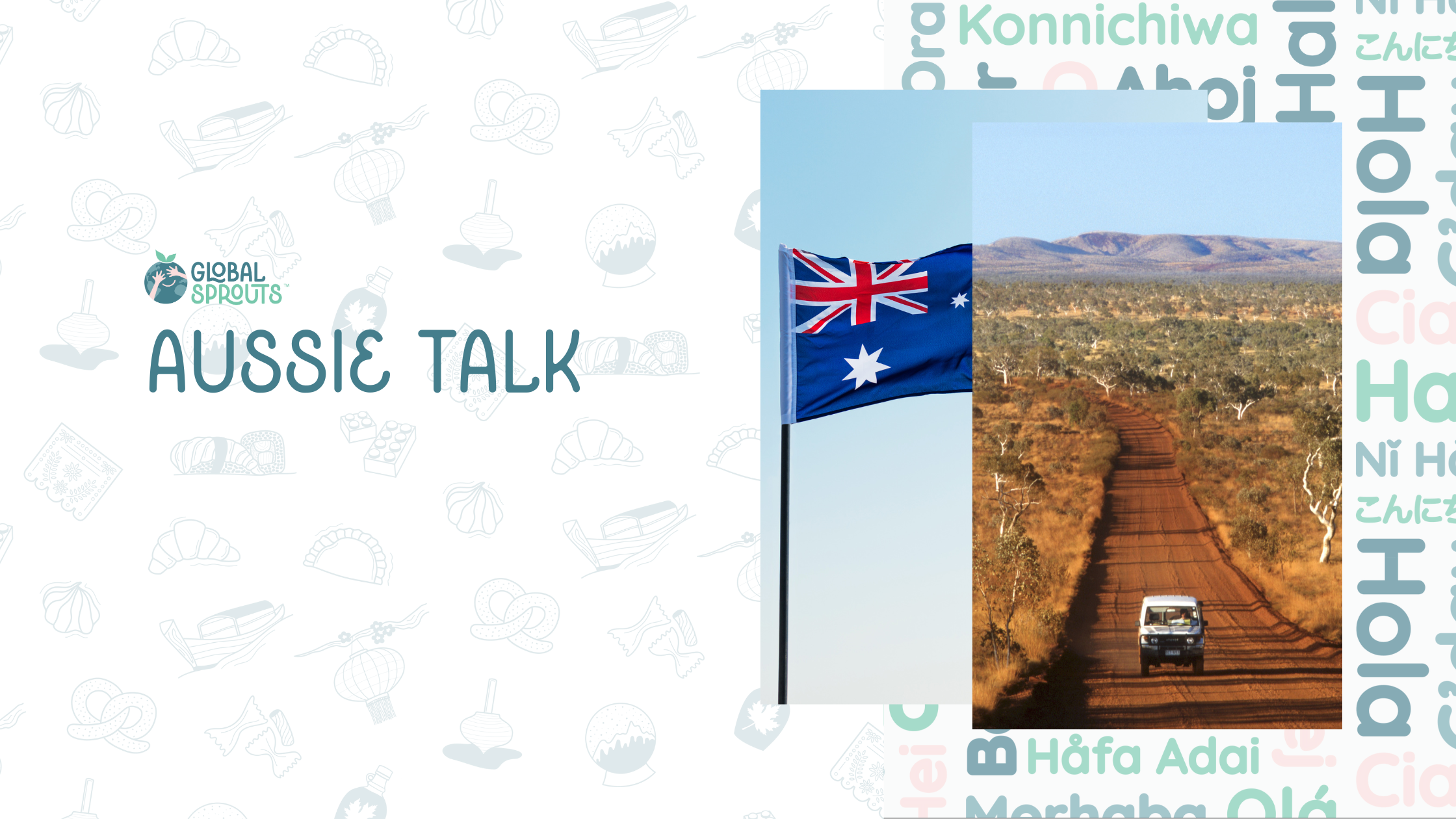 Speak like an Aussie with Global Sprouts