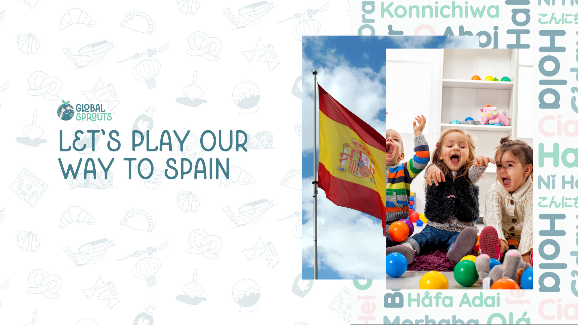Discover Spain Through Play: Explore, Learn, and Grow with Global Sprouts' Spain Box!