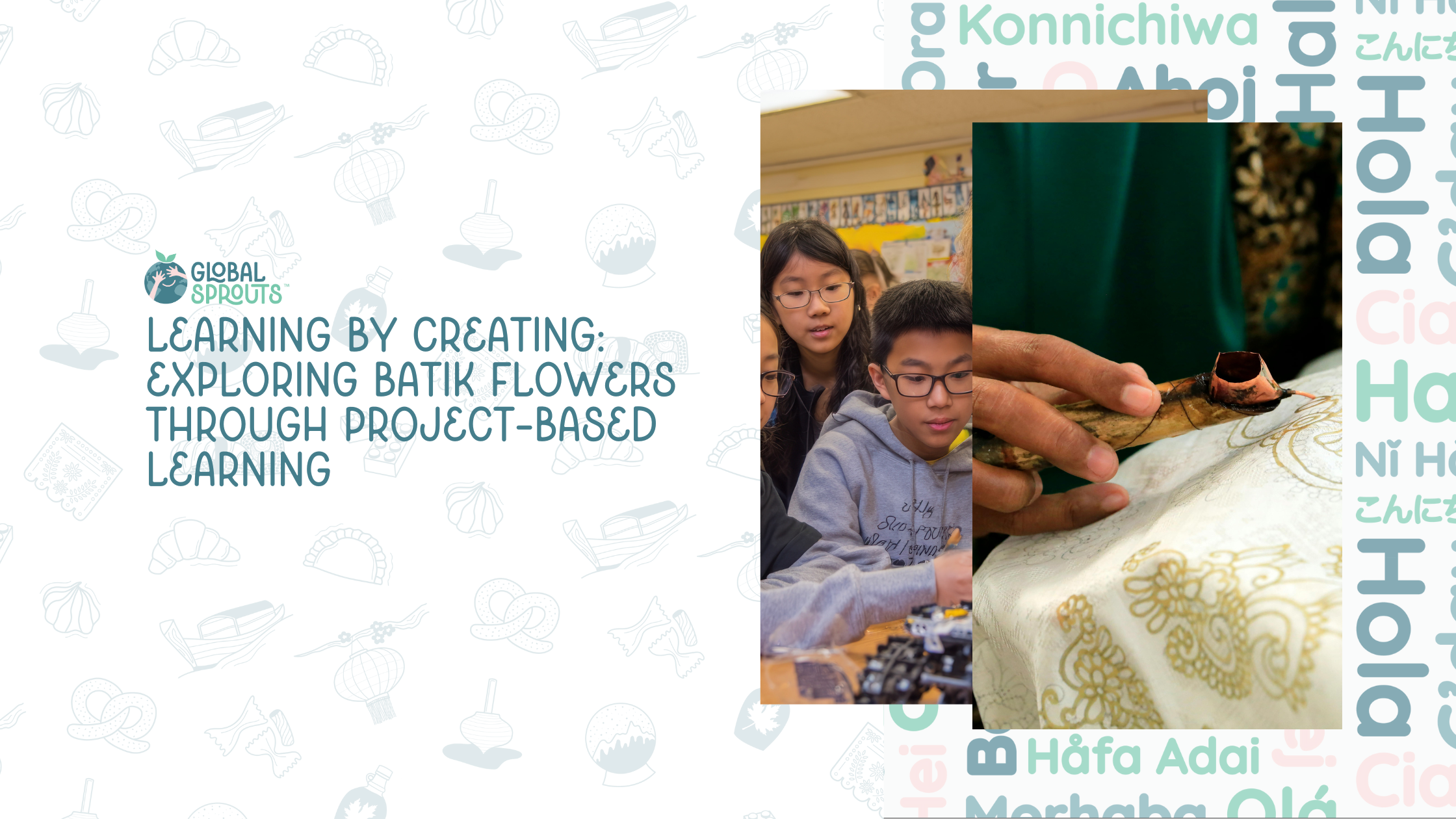 Learning by Creating: Exploring Batik Flowers Through Project-Based Learning