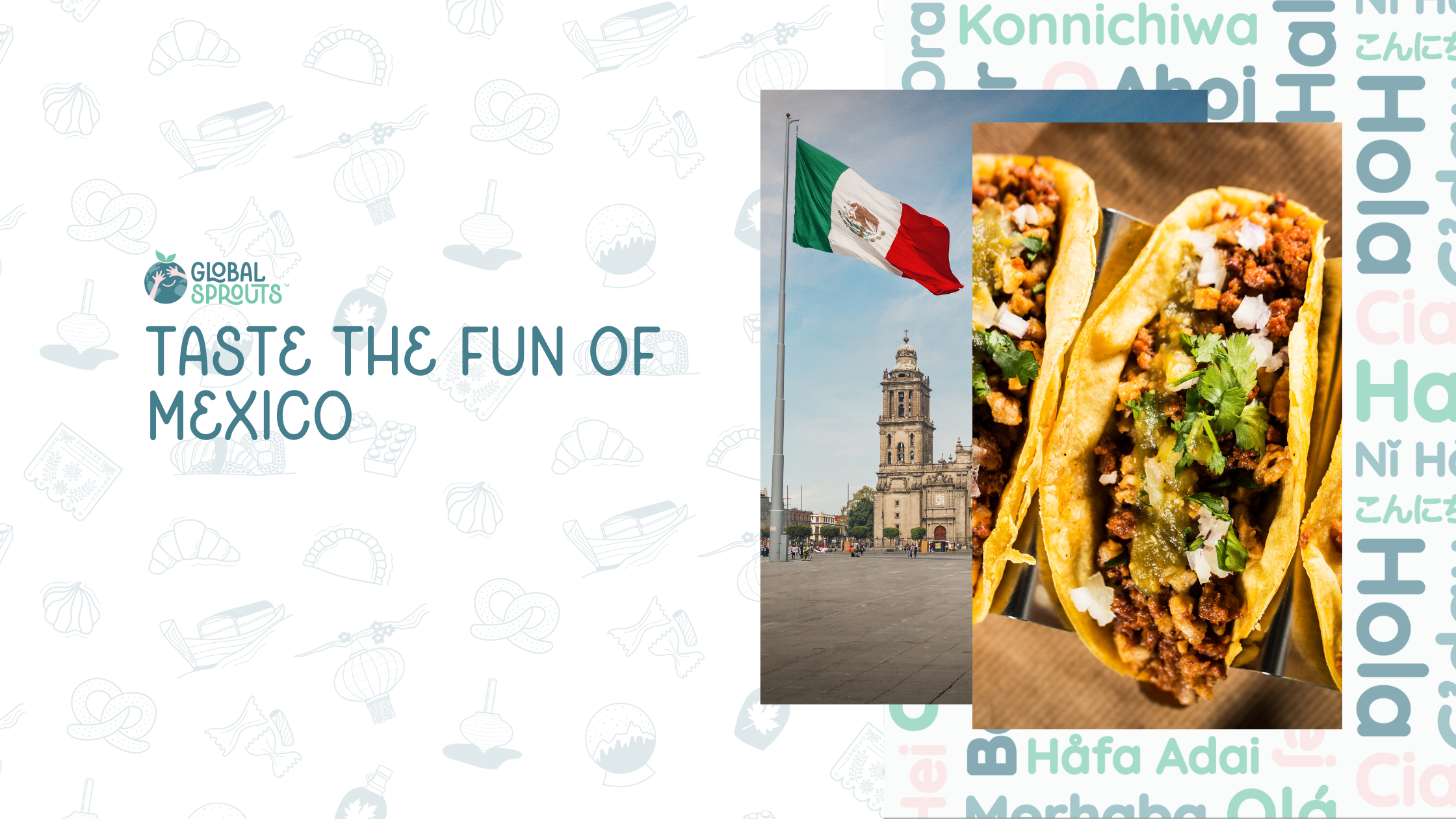 Explore the Flavors of Mexico Through a Fun Cooking Activity!