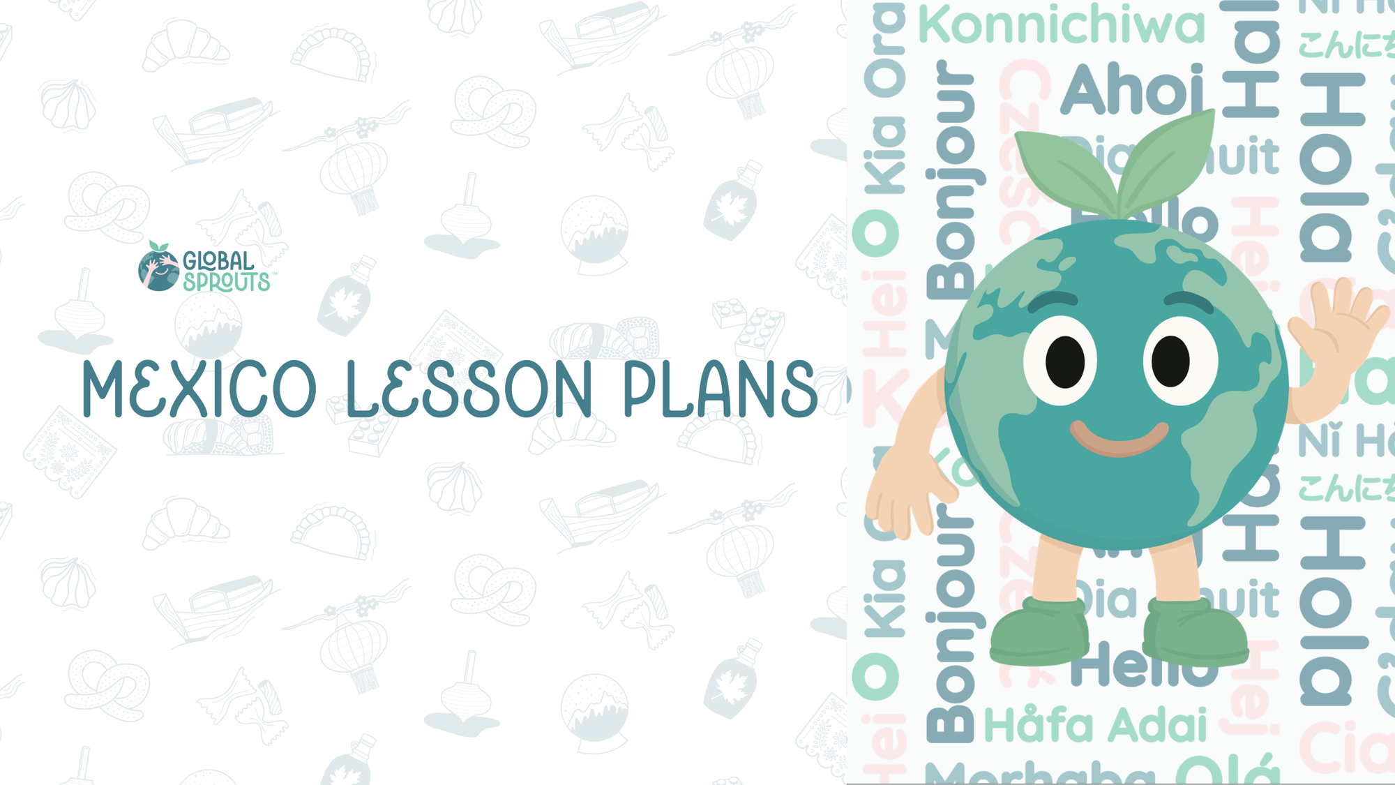 Mexico Lesson Plans from Global Sprouts