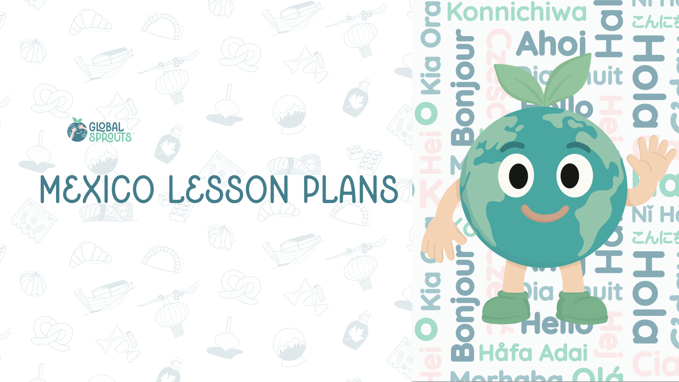 Mexico Lesson Plans from Global Sprouts