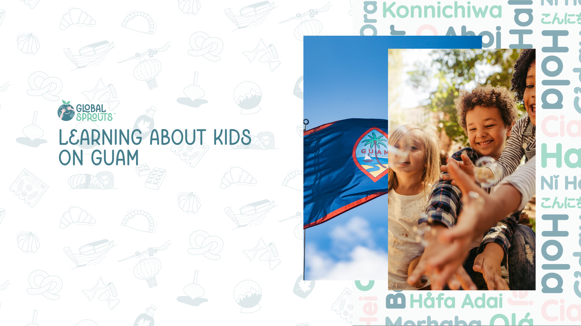 What a Kid Does on Guam?