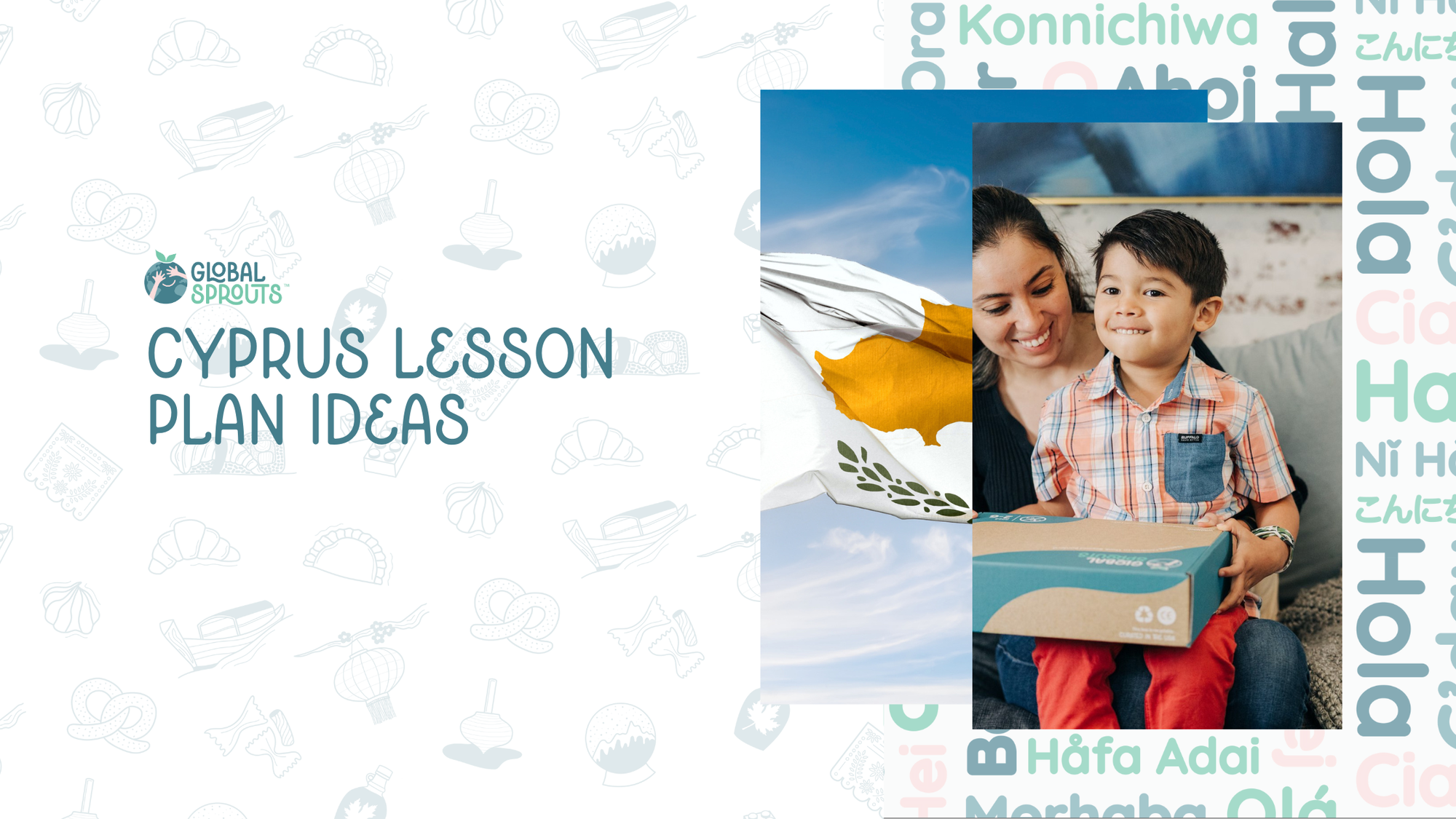 Lesson Plan Ideas for Your Cyprus Global Sprouts Kit