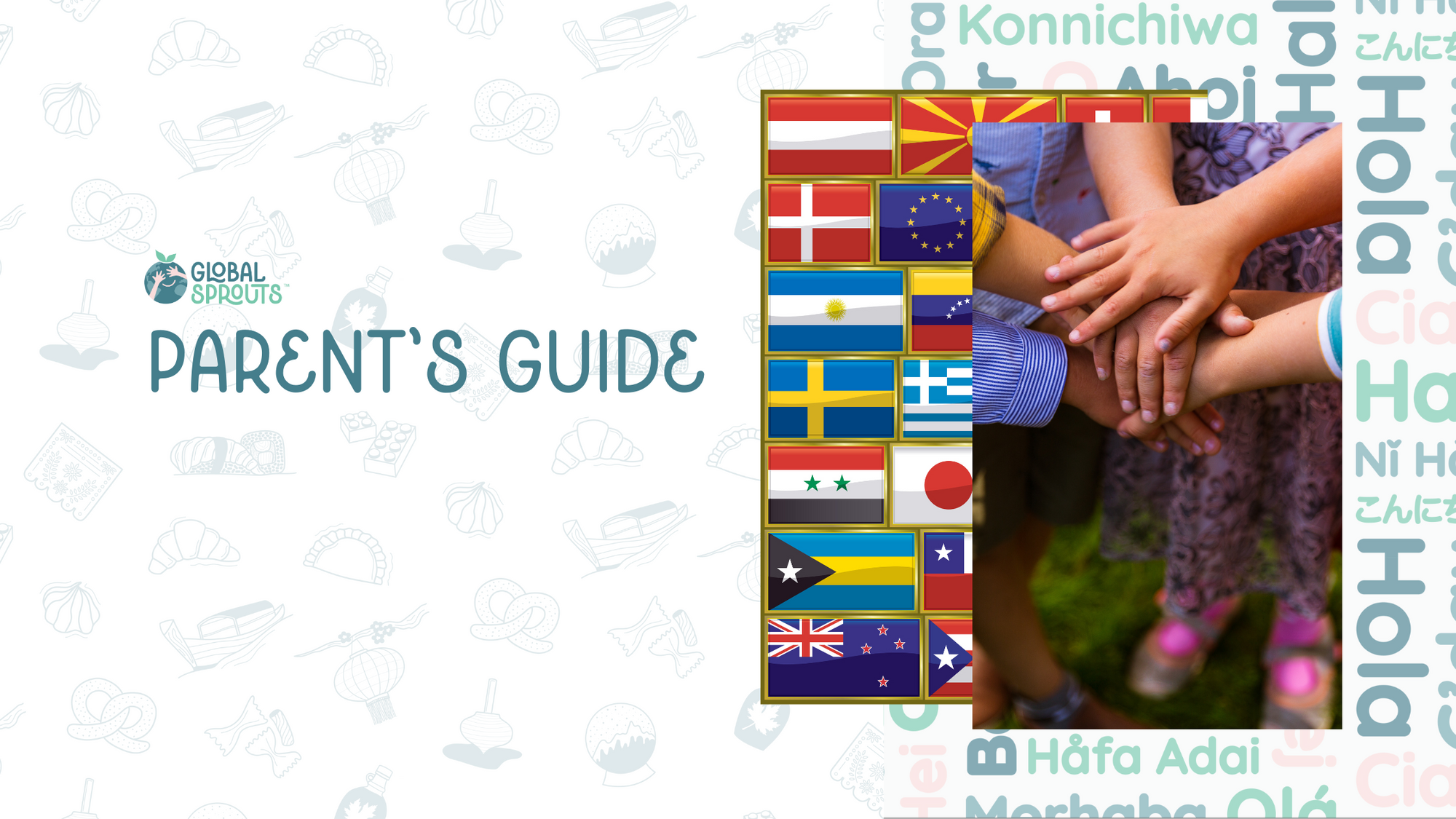 Parent's guide to introducing foreign languages to children with Global Sprouts