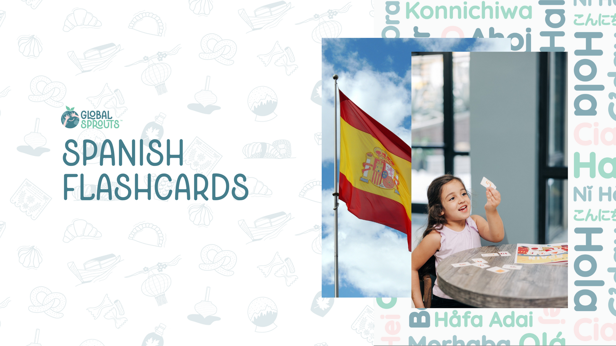 Spanish flashcards with Global Sprouts