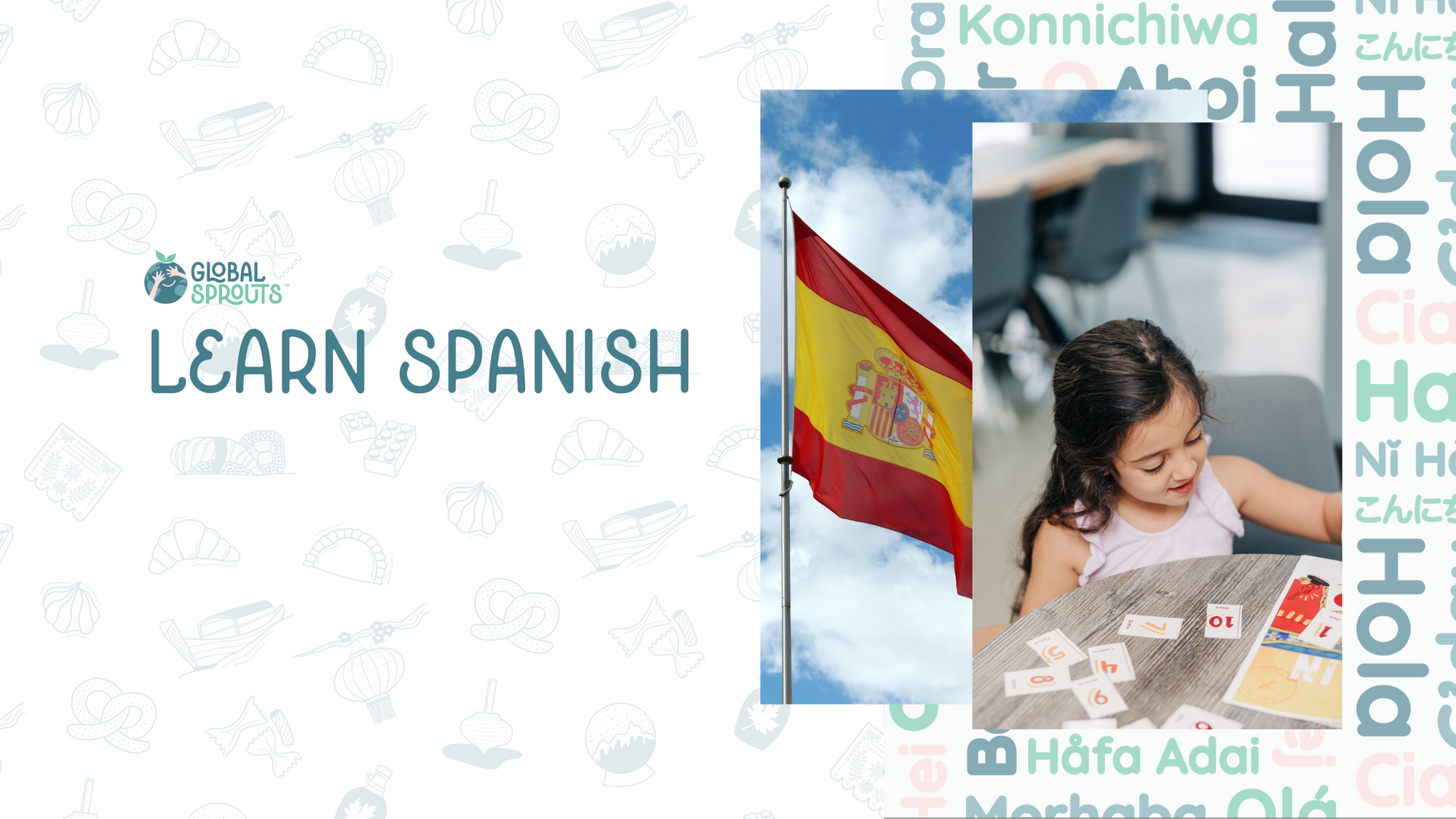 Start learning Spanish today with Global Sprouts